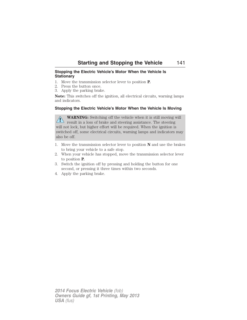 Starting and stopping the vehicle 141 | FORD 2014 Focus Electric User Manual | Page 142 / 403