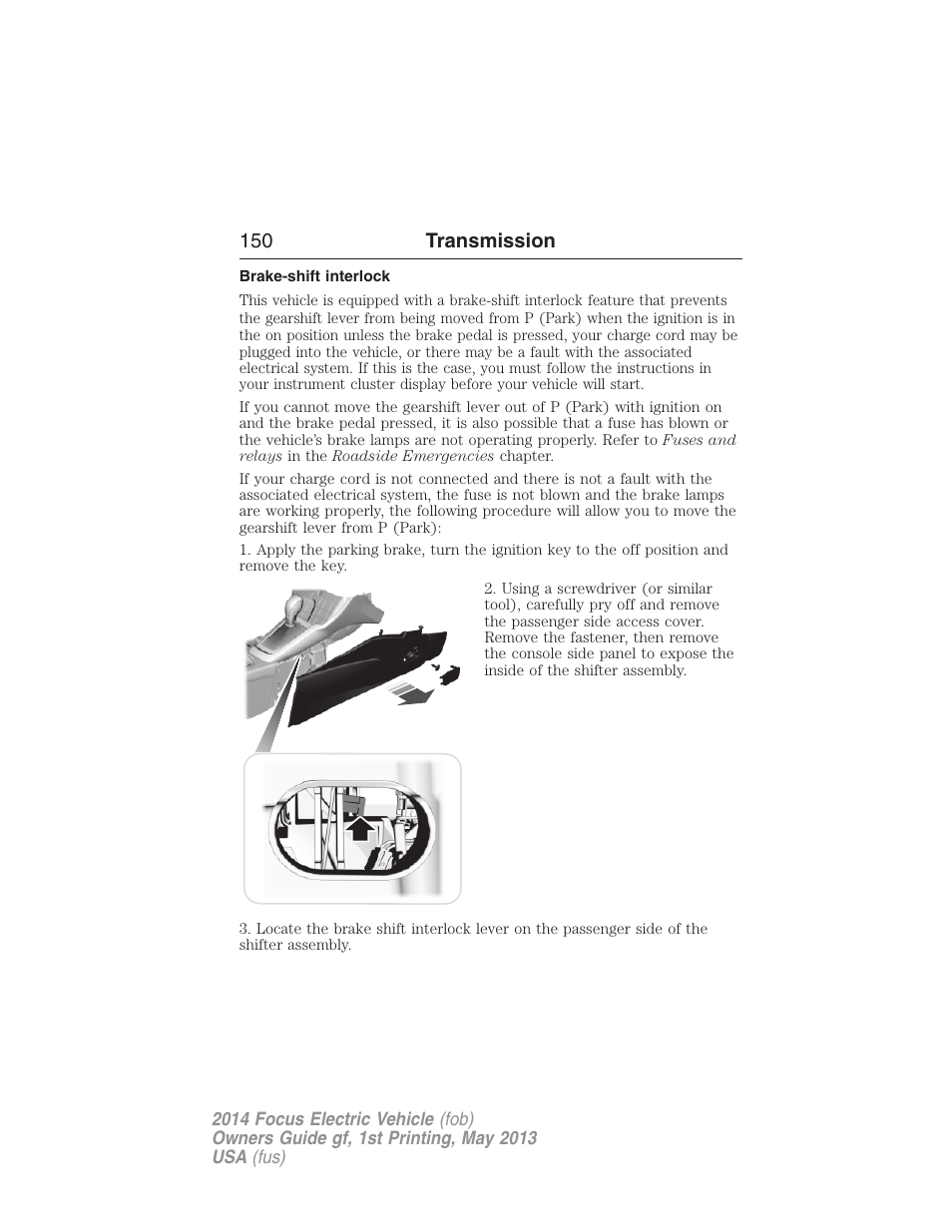 Brake-shift interlock, 150 transmission | FORD 2014 Focus Electric User Manual | Page 151 / 403