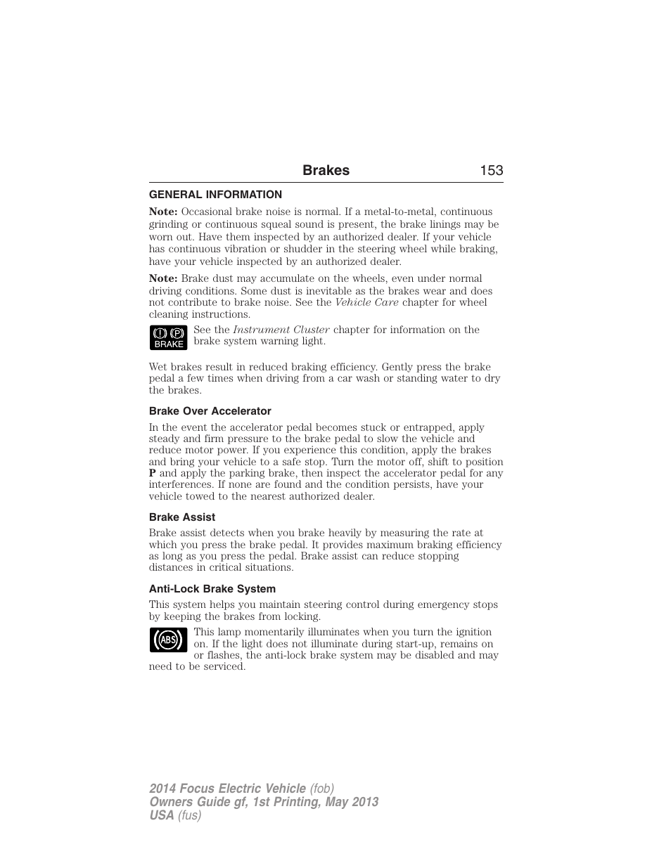 Brakes, General information, Brake over accelerator | Brake assist, Anti-lock brake system, Brakes 153 | FORD 2014 Focus Electric User Manual | Page 154 / 403