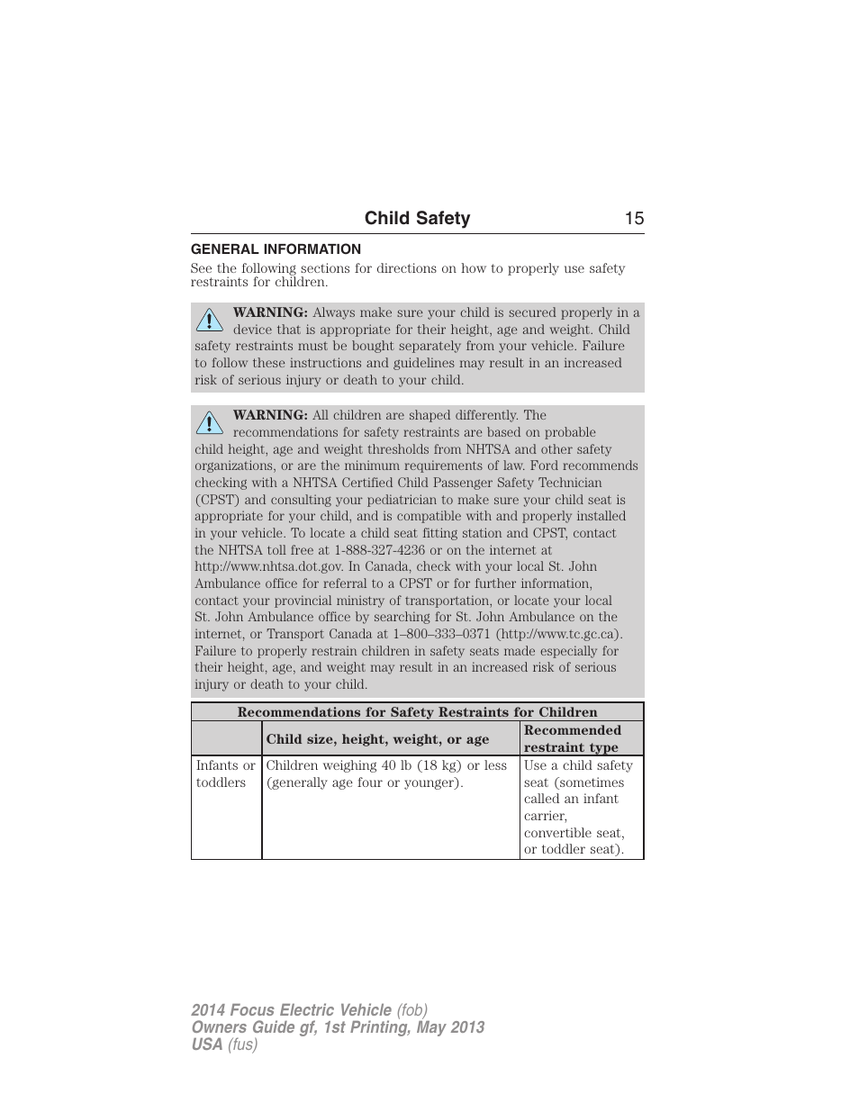 Child safety, General information, Child safety 15 | FORD 2014 Focus Electric User Manual | Page 16 / 403