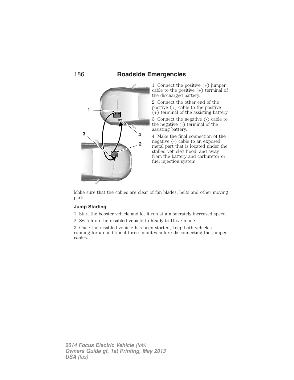 Jump starting, 186 roadside emergencies | FORD 2014 Focus Electric User Manual | Page 187 / 403