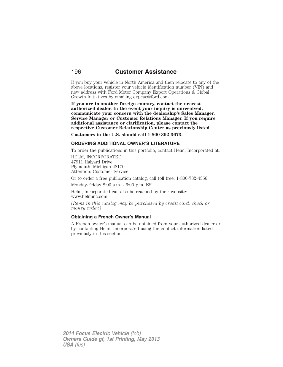 Ordering additional owner’s literature, Obtaining a french owner’s manual, 196 customer assistance | FORD 2014 Focus Electric User Manual | Page 197 / 403