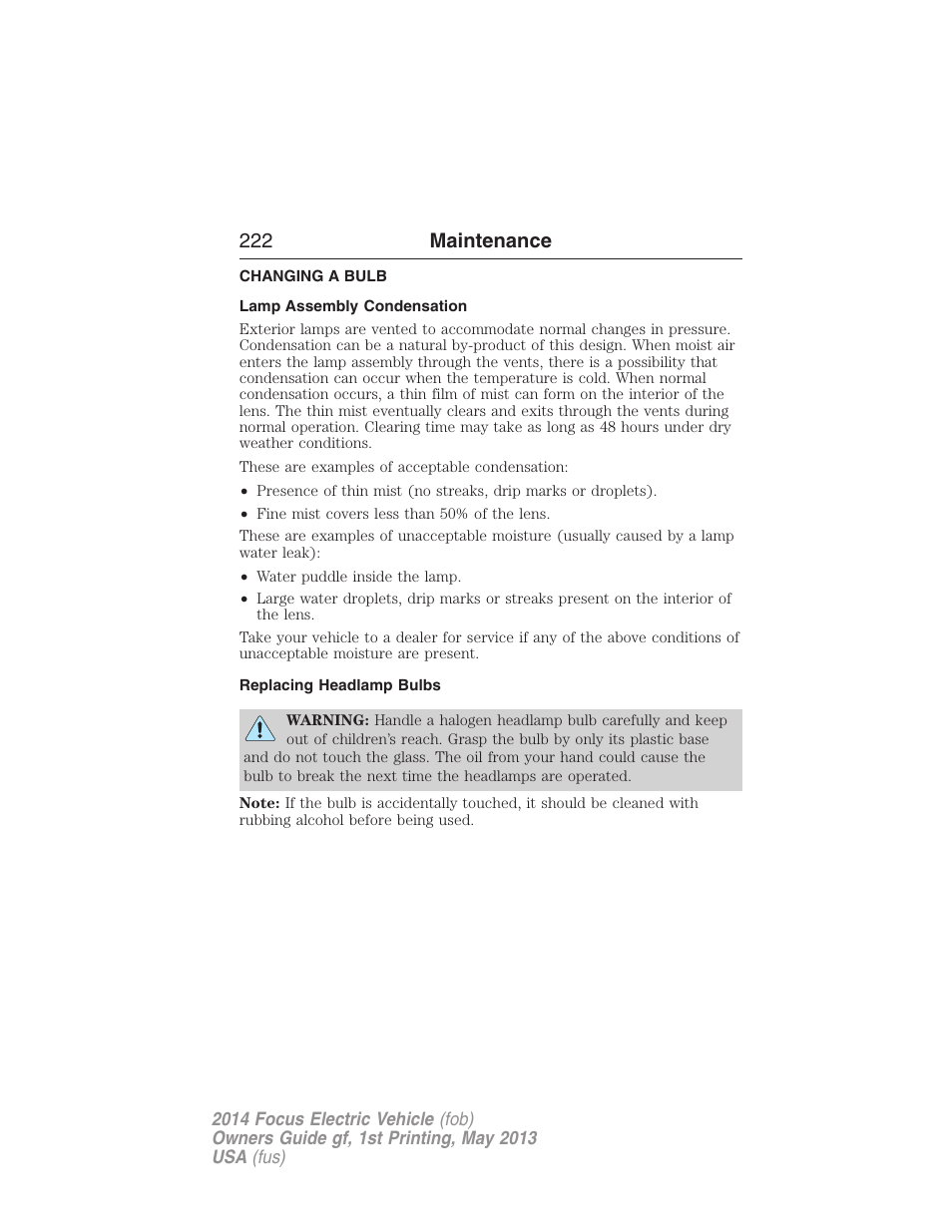 Changing a bulb, Lamp assembly condensation, Replacing headlamp bulbs | 222 maintenance | FORD 2014 Focus Electric User Manual | Page 223 / 403