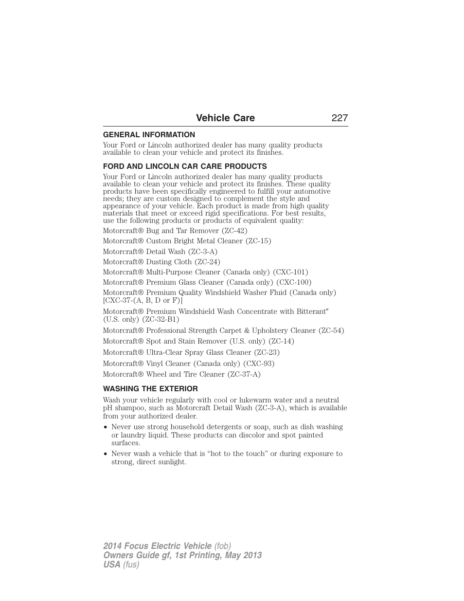 Vehicle care, General information, Ford and lincoln car care products | Washing the exterior, Vehicle care 227 | FORD 2014 Focus Electric User Manual | Page 228 / 403