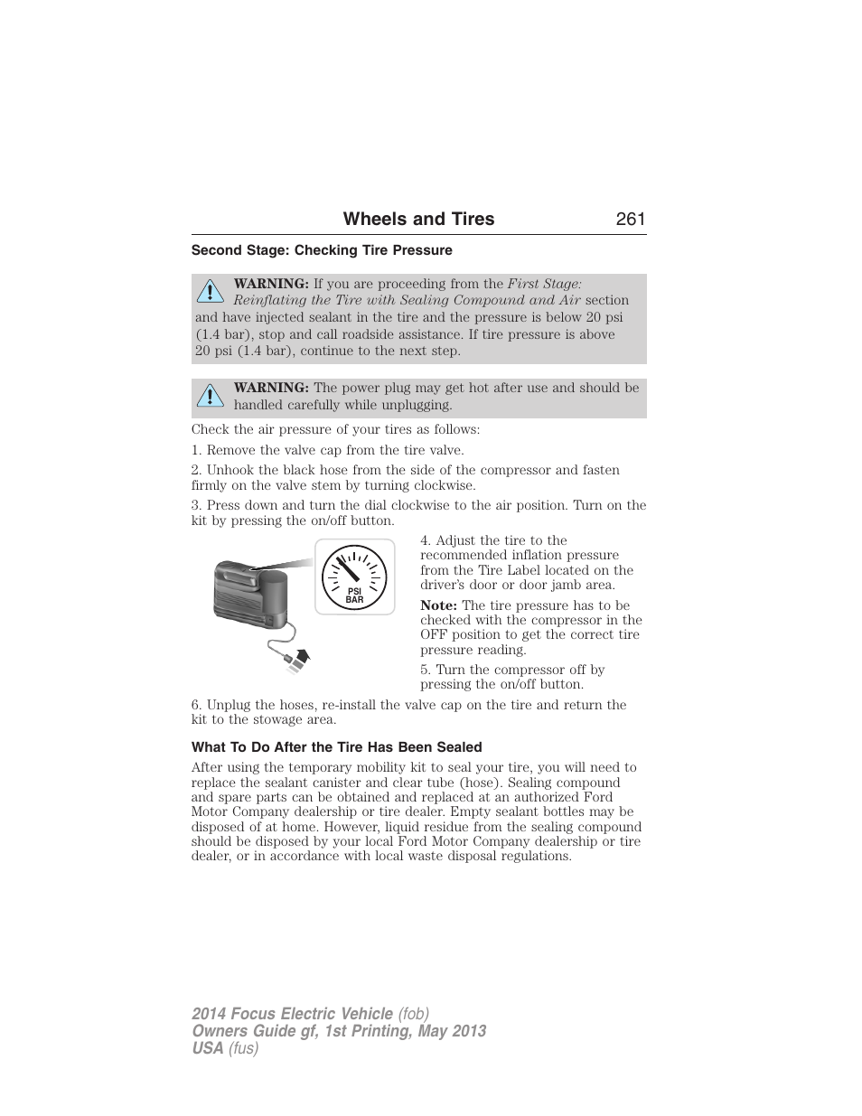 Second stage: checking tire pressure, What to do after the tire has been sealed, Wheels and tires 261 | FORD 2014 Focus Electric User Manual | Page 262 / 403