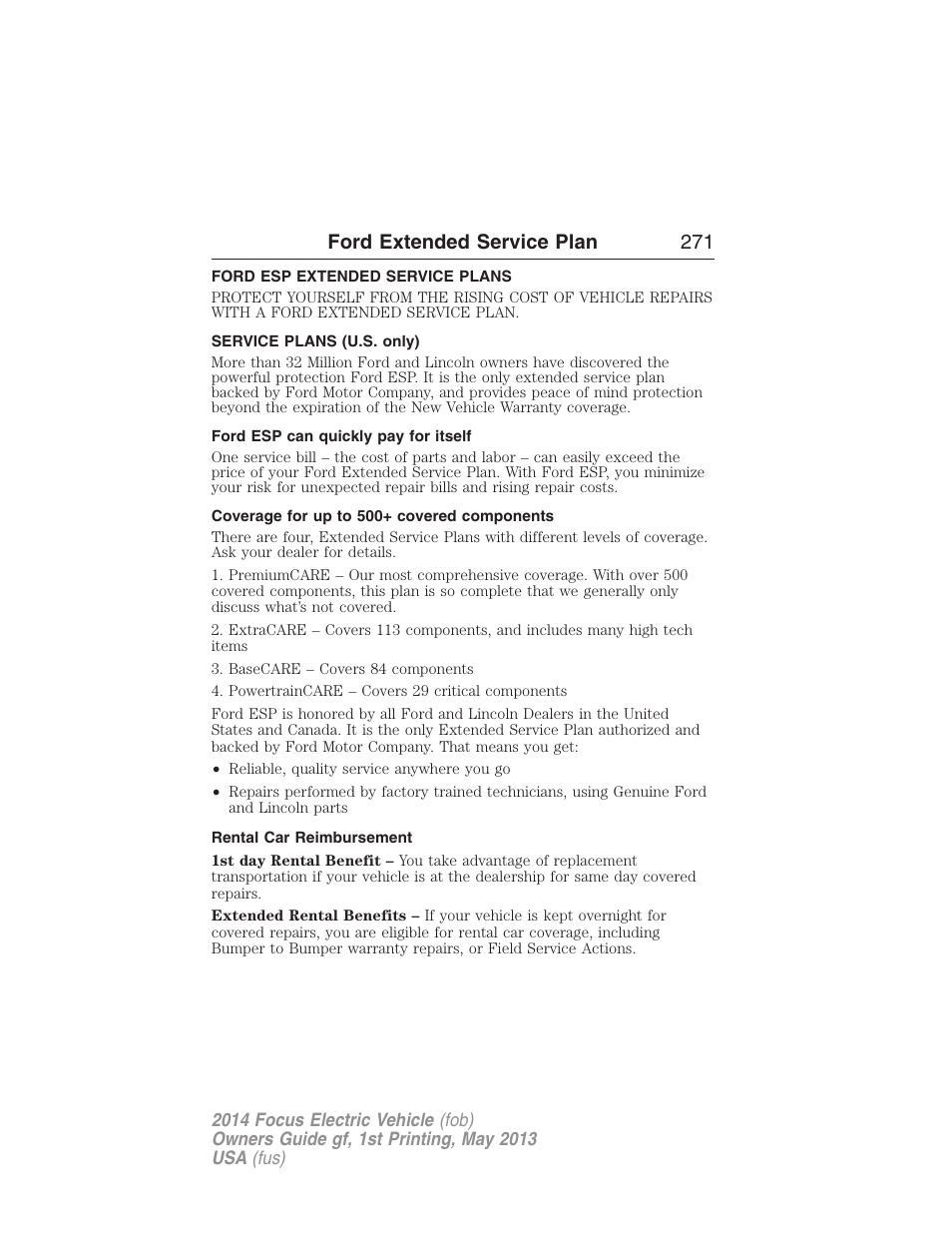 Ford extended service plan, Ford esp extended service plans, Service plans (u.s. only) | Ford esp can quickly pay for itself, Coverage for up to 500+ covered components, Rental car reimbursement, Ford extended service plan 271 | FORD 2014 Focus Electric User Manual | Page 272 / 403