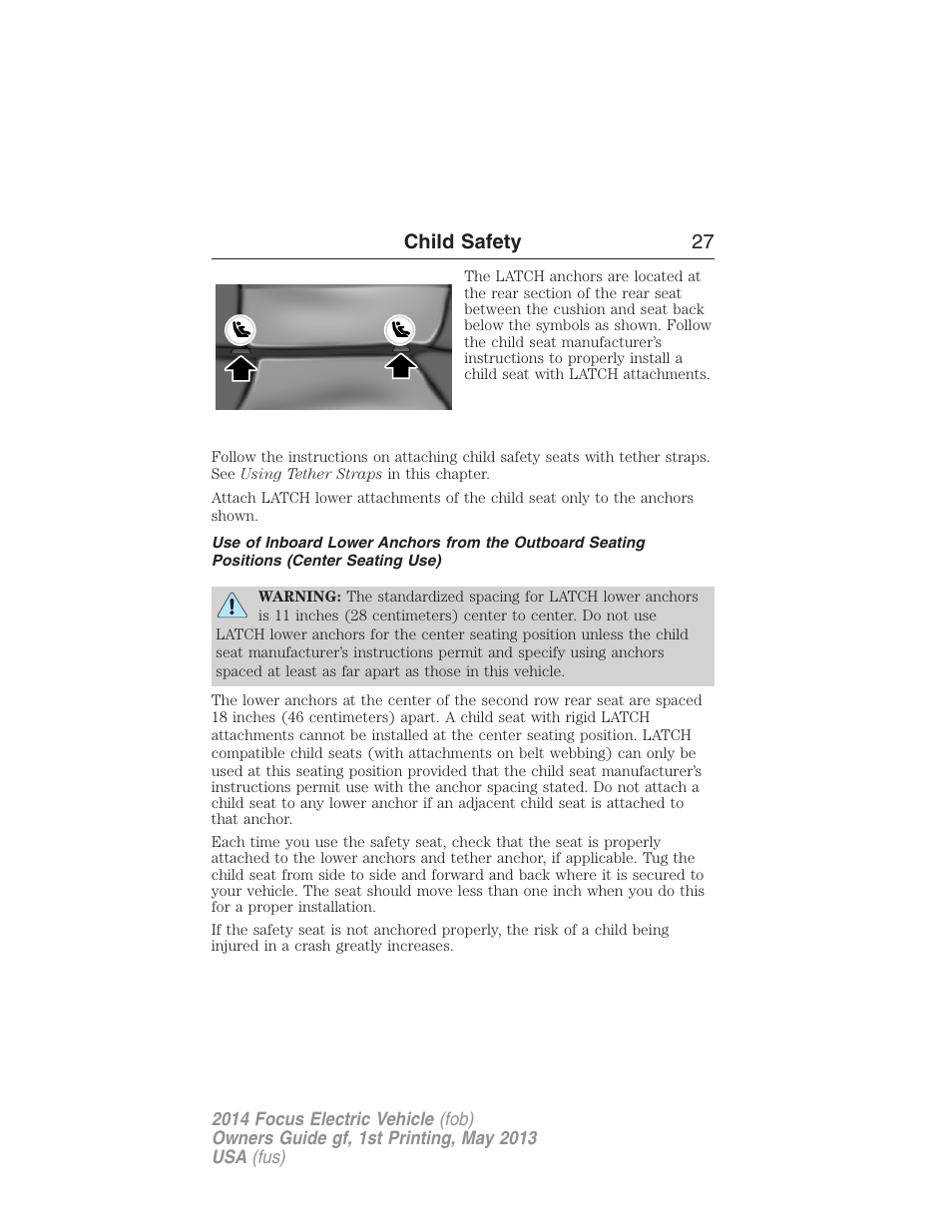 Child safety 27 | FORD 2014 Focus Electric User Manual | Page 28 / 403