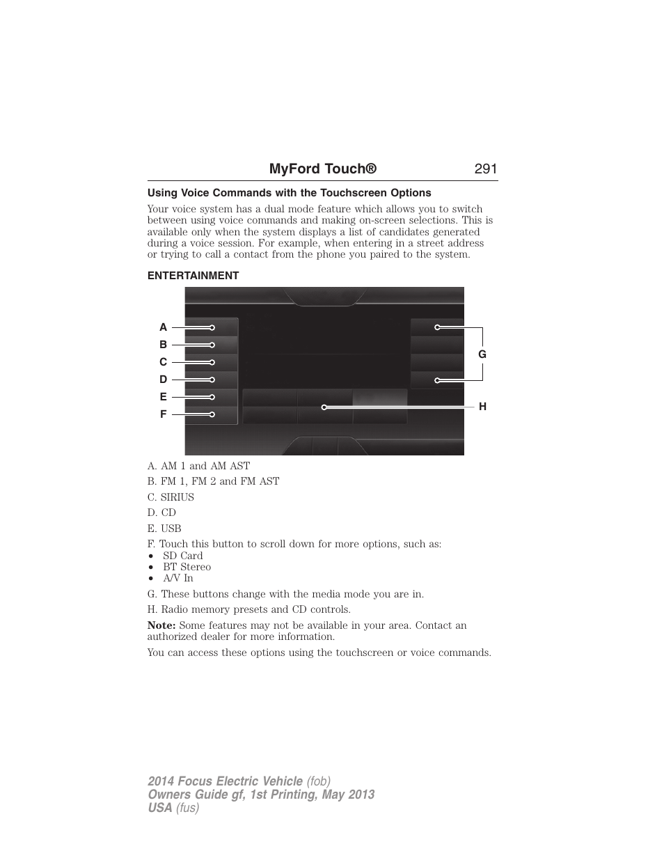 Using voice commands with the touchscreen options, Entertainment, Listening to music | Myford touch® 291 | FORD 2014 Focus Electric User Manual | Page 292 / 403