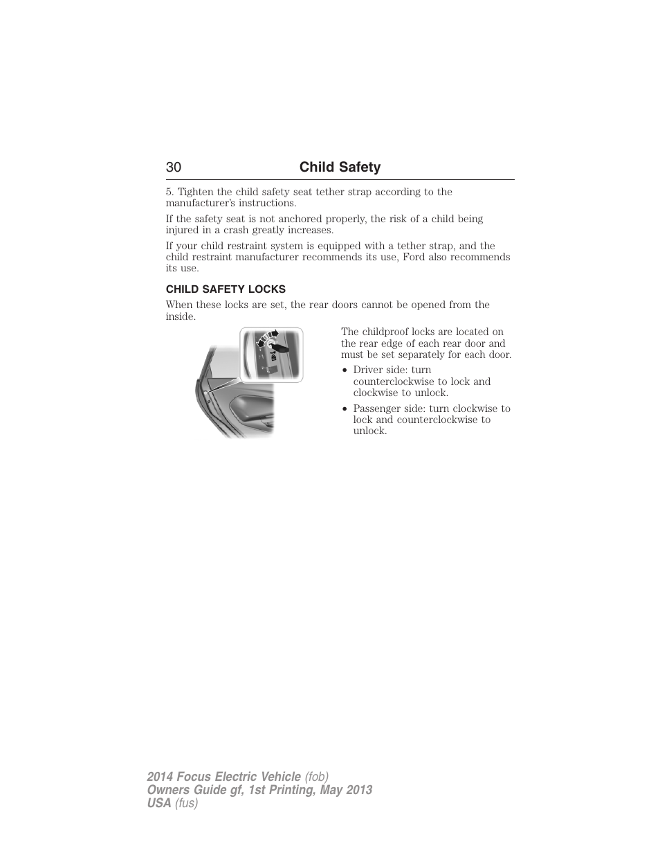 Child safety locks, 30 child safety | FORD 2014 Focus Electric User Manual | Page 31 / 403