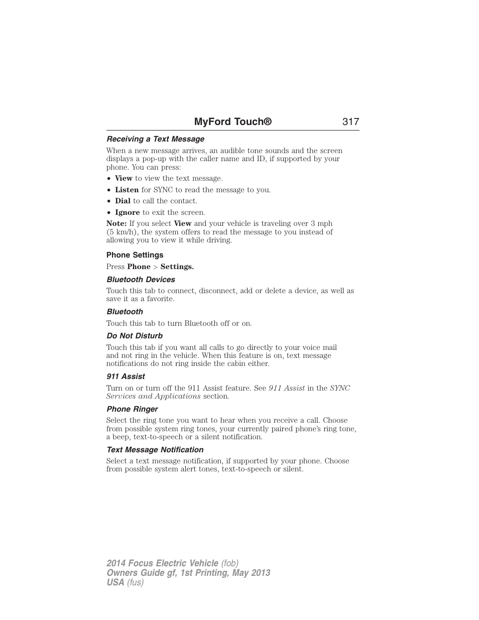 Receiving a text message, Phone settings, Bluetooth devices | Bluetooth, Do not disturb, 911 assist, Phone ringer, Text message notification, Myford touch® 317 | FORD 2014 Focus Electric User Manual | Page 318 / 403