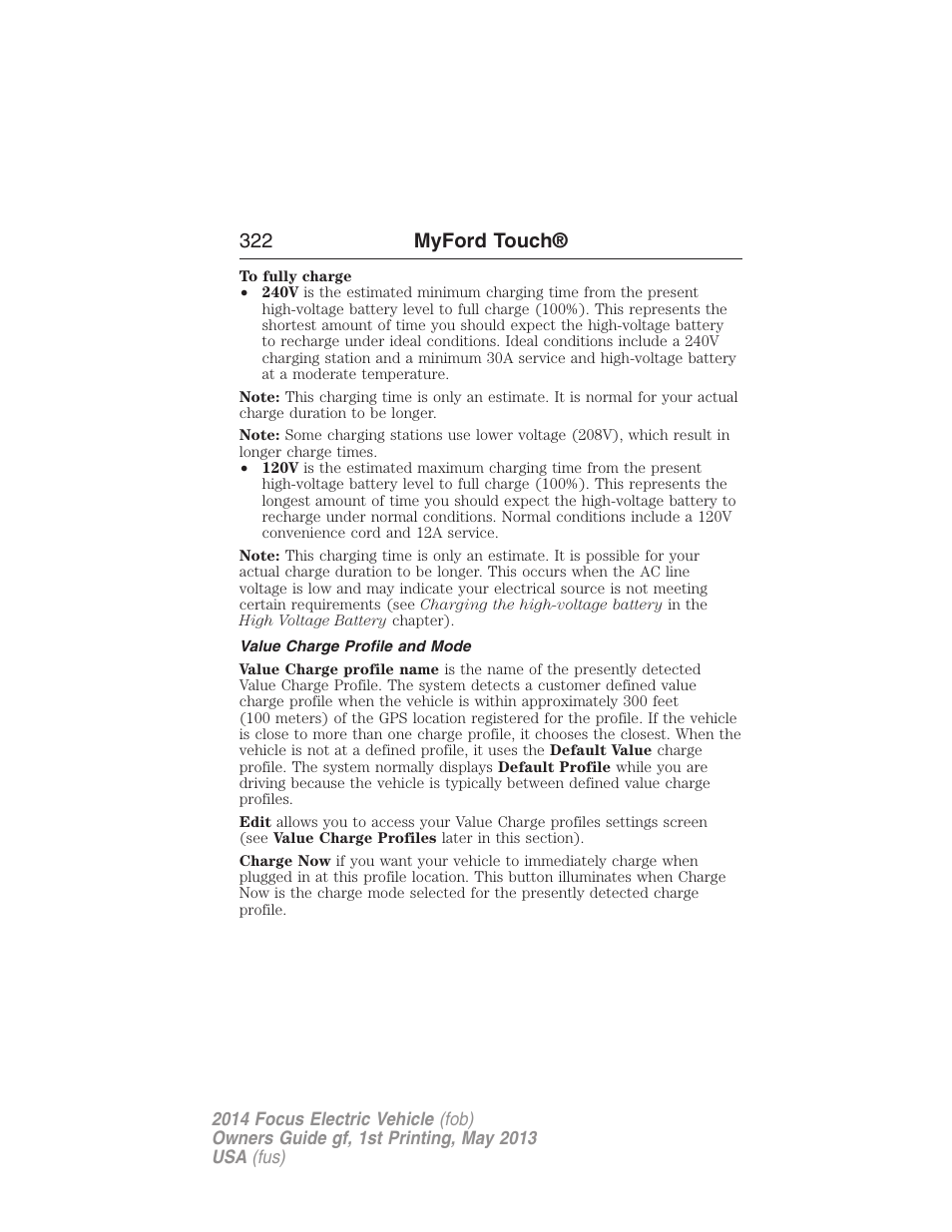 Value charge profile and mode, 322 myford touch | FORD 2014 Focus Electric User Manual | Page 323 / 403