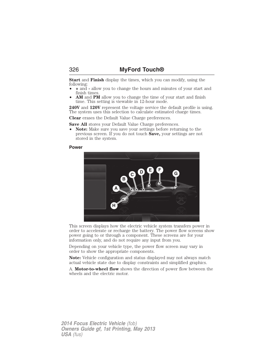 Power, 326 myford touch | FORD 2014 Focus Electric User Manual | Page 327 / 403