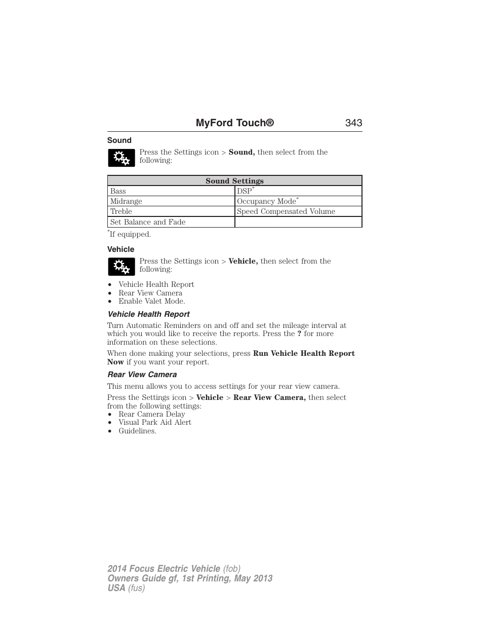 Sound, Vehicle, Vehicle health report | Rear view camera, Myford touch® 343 | FORD 2014 Focus Electric User Manual | Page 344 / 403