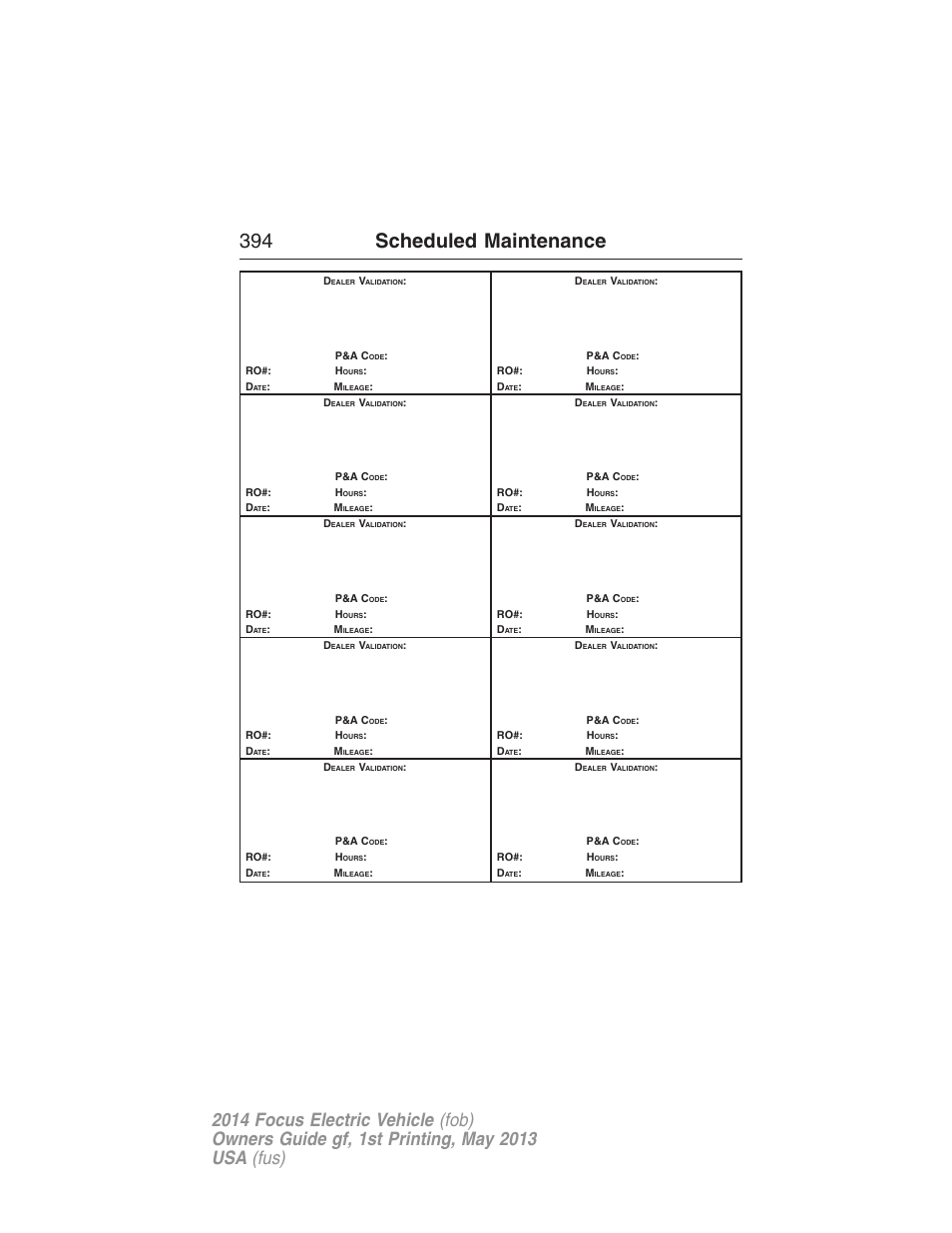 394 scheduled maintenance | FORD 2014 Focus Electric User Manual | Page 395 / 403