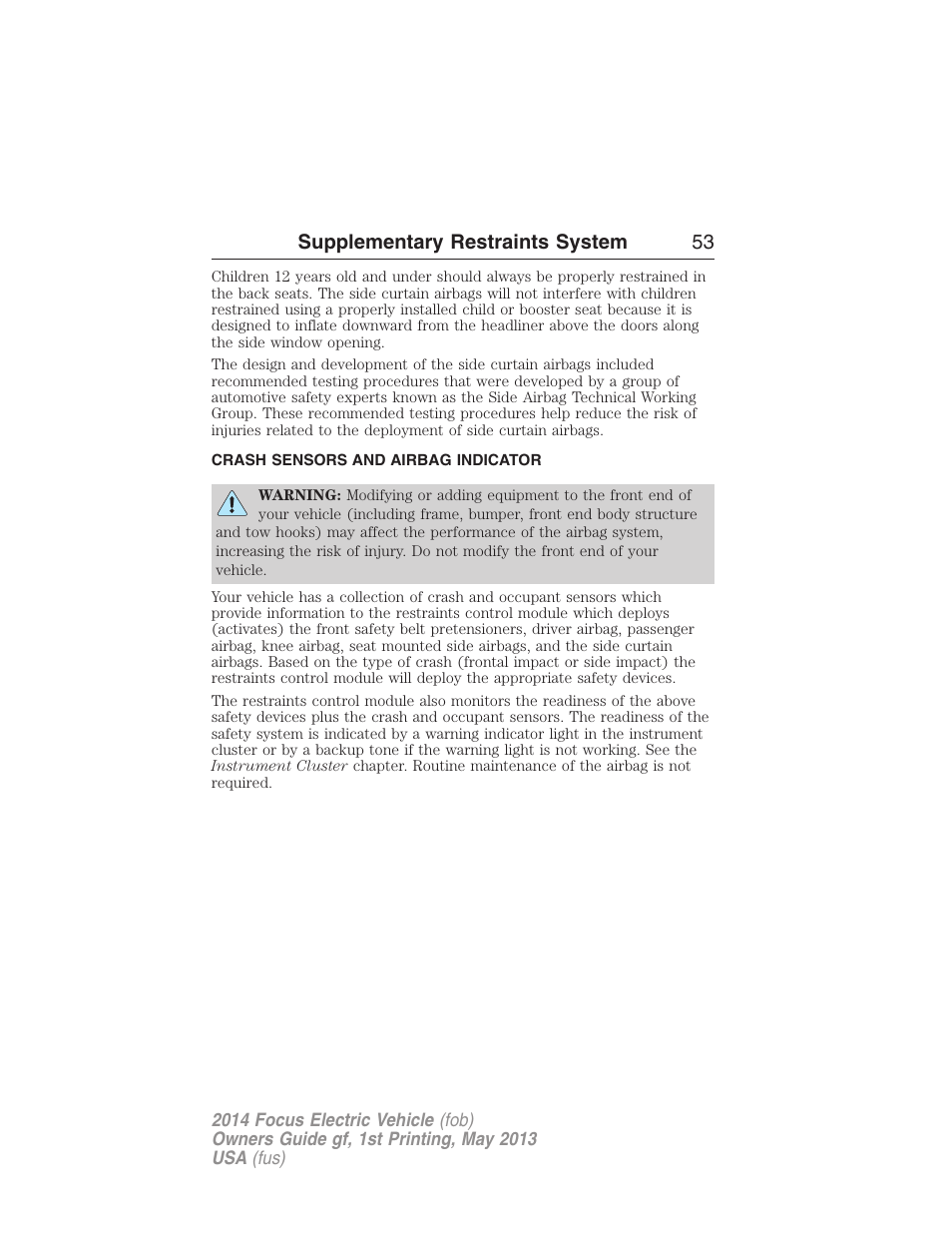 Crash sensors and airbag indicator, Supplementary restraints system 53 | FORD 2014 Focus Electric User Manual | Page 54 / 403