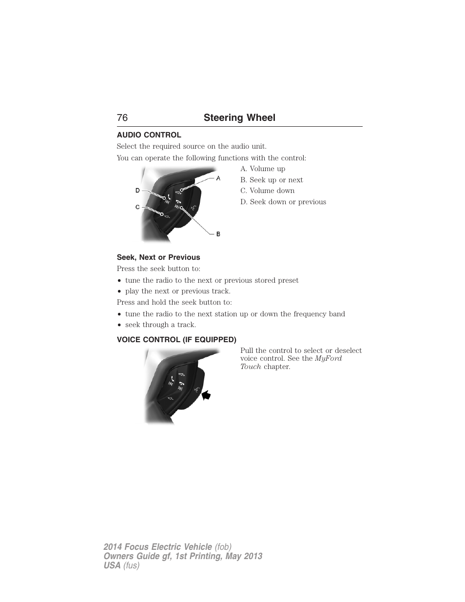 Audio control, Seek, next or previous, Voice control (if equipped) | Steering wheel controls, 76 steering wheel | FORD 2014 Focus Electric User Manual | Page 77 / 403