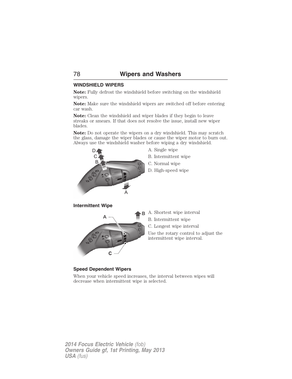 Wipers and washers, Windshield wipers, Intermittent wipe | Speed dependent wipers, 78 wipers and washers | FORD 2014 Focus Electric User Manual | Page 79 / 403