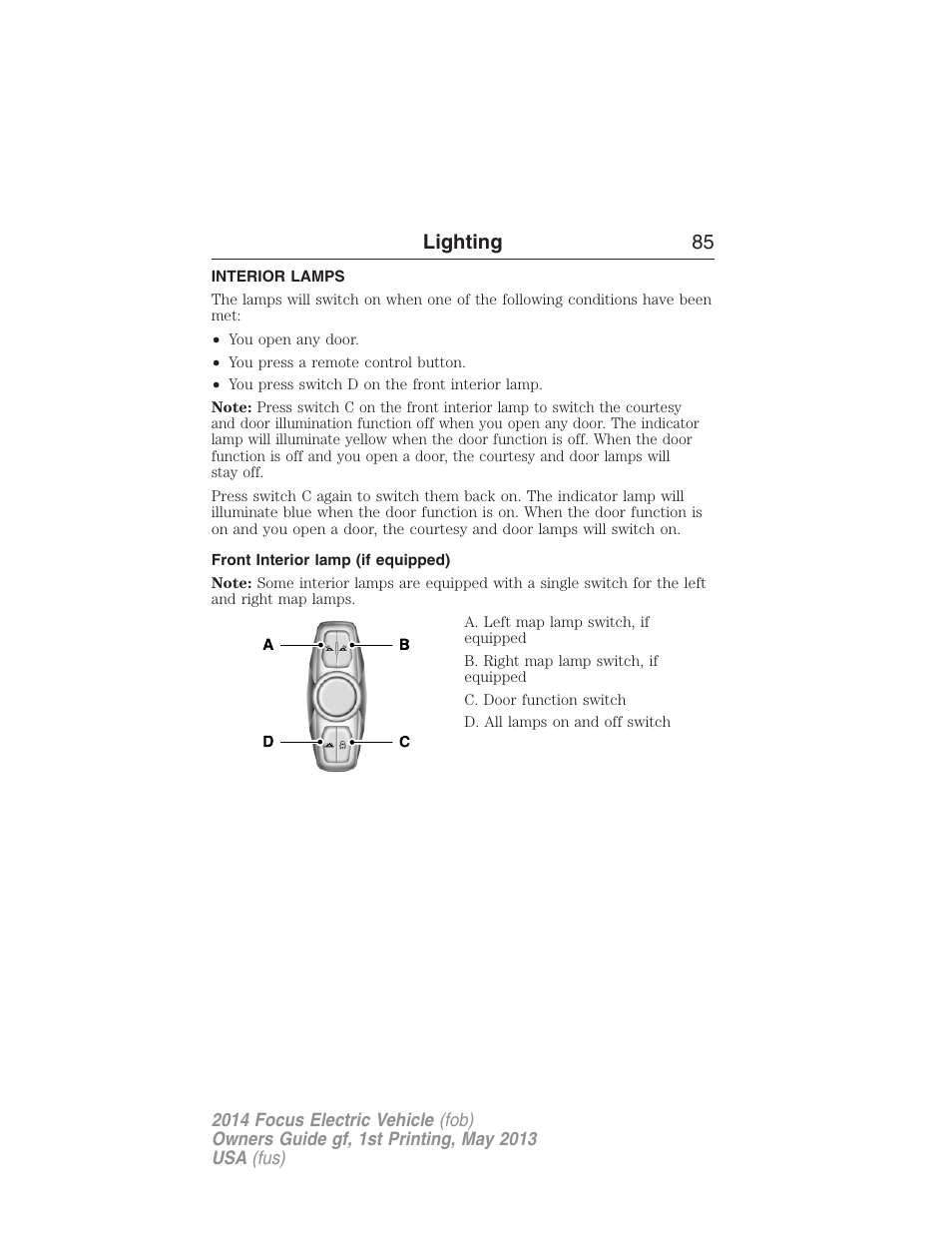 Interior lamps, Front interior lamp (if equipped), Lighting 85 | FORD 2014 Focus Electric User Manual | Page 86 / 403