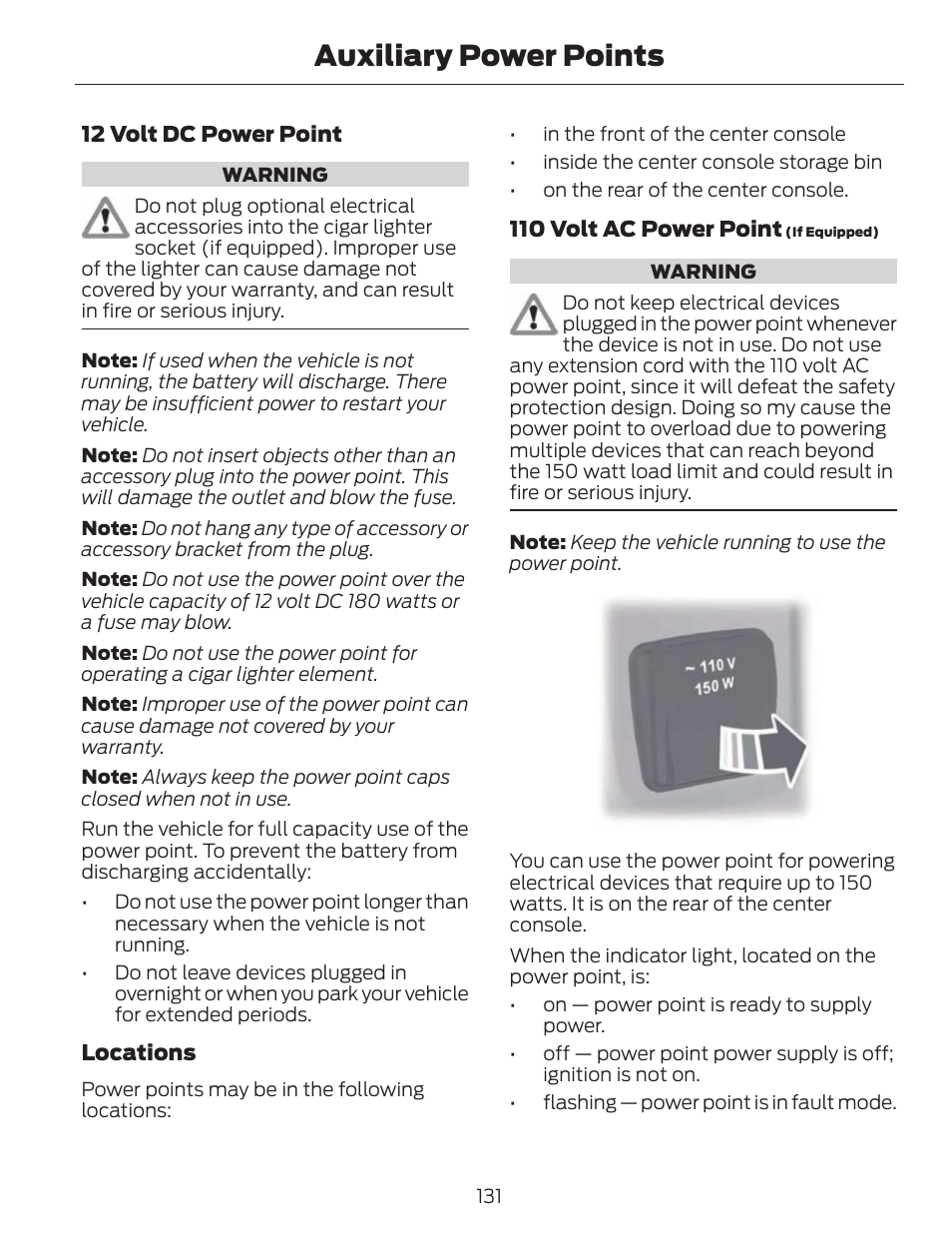 Auxiliary power points | FORD 2014 Fusion v.1 User Manual | Page 134 / 457