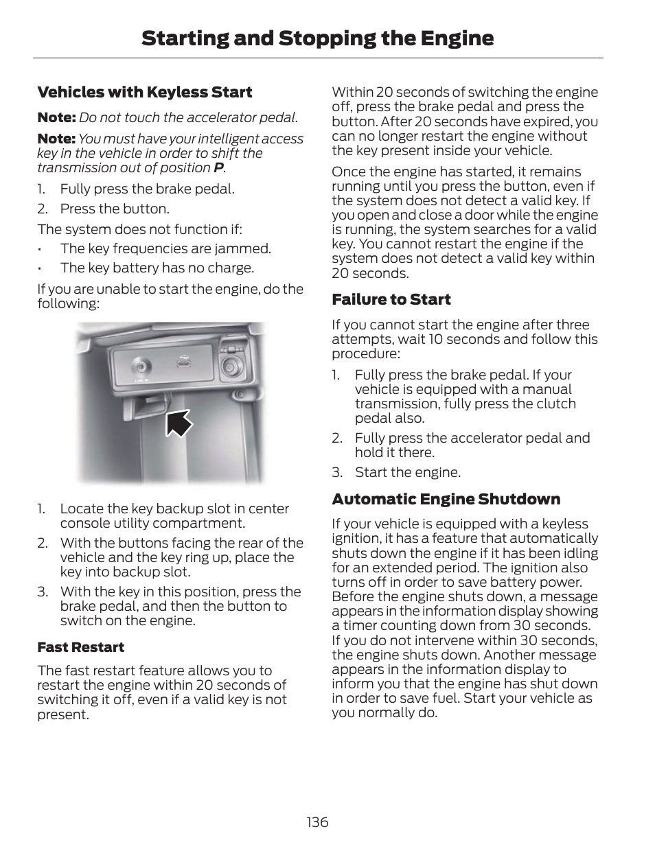 Starting and stopping the engine | FORD 2014 Fusion v.1 User Manual | Page 139 / 457