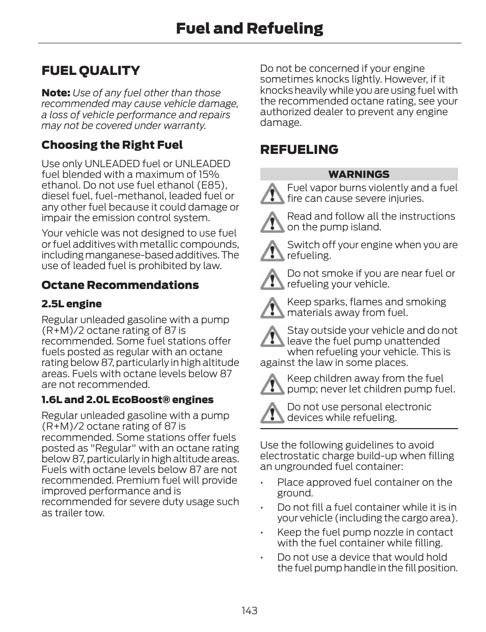 Fuel and refueling, Fuel quality, Refueling | FORD 2014 Fusion v.1 User Manual | Page 146 / 457