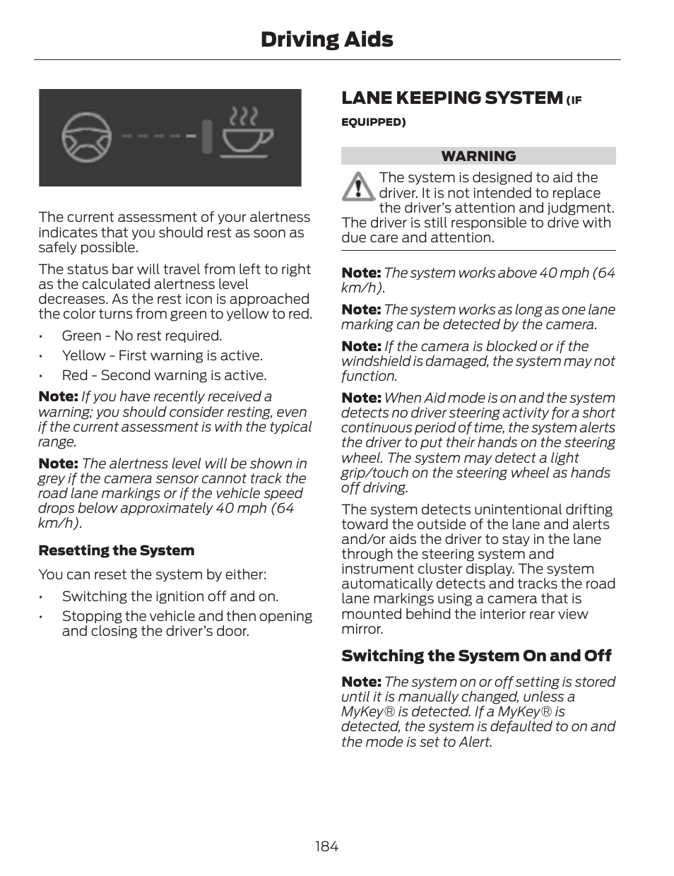 Driving aids, Lane keeping system | FORD 2014 Fusion v.1 User Manual | Page 187 / 457