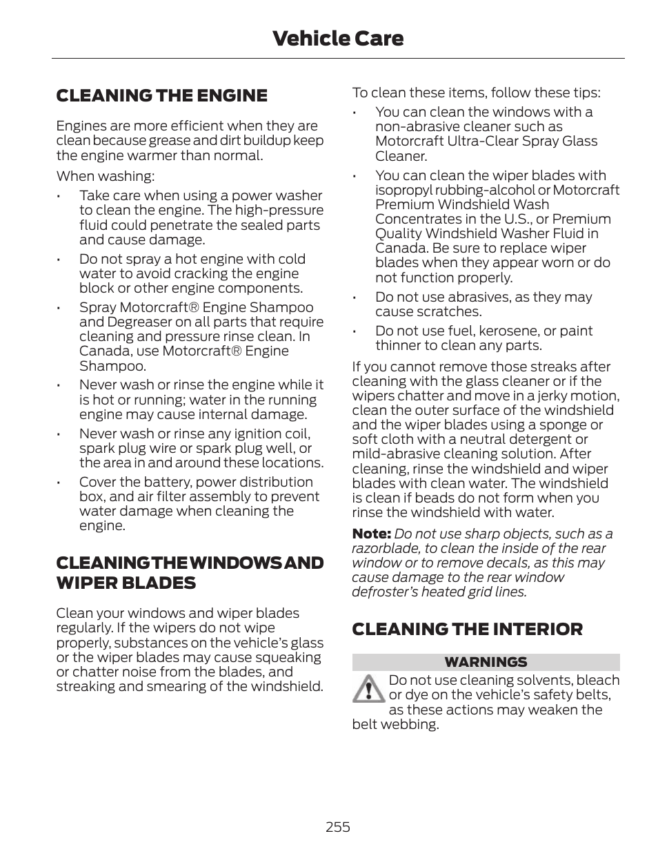 Vehicle care, Cleaning the engine, Cleaning the windows and wiper blades | Cleaning the interior | FORD 2014 Fusion v.1 User Manual | Page 258 / 457