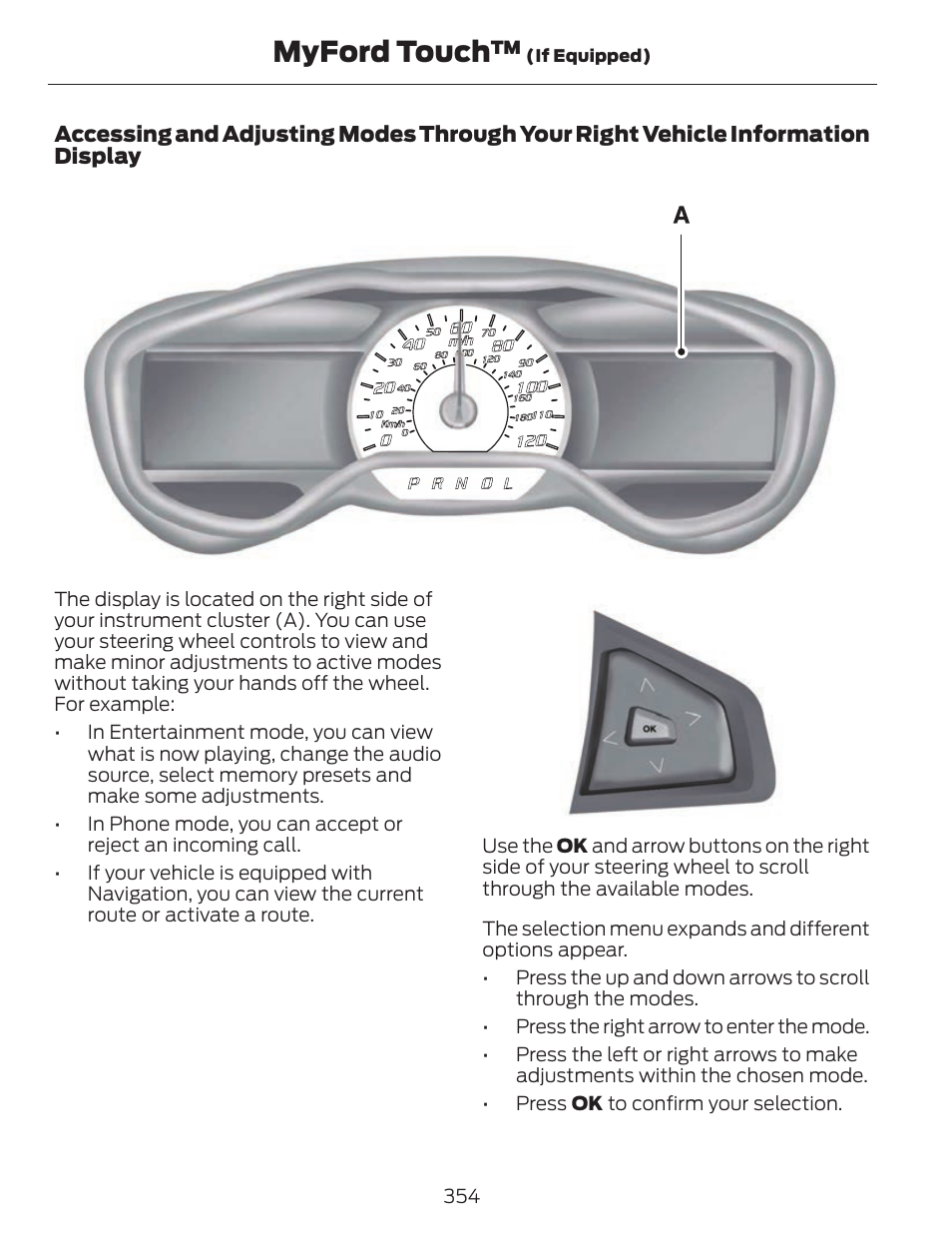 Myford touch | FORD 2014 Fusion v.1 User Manual | Page 357 / 457