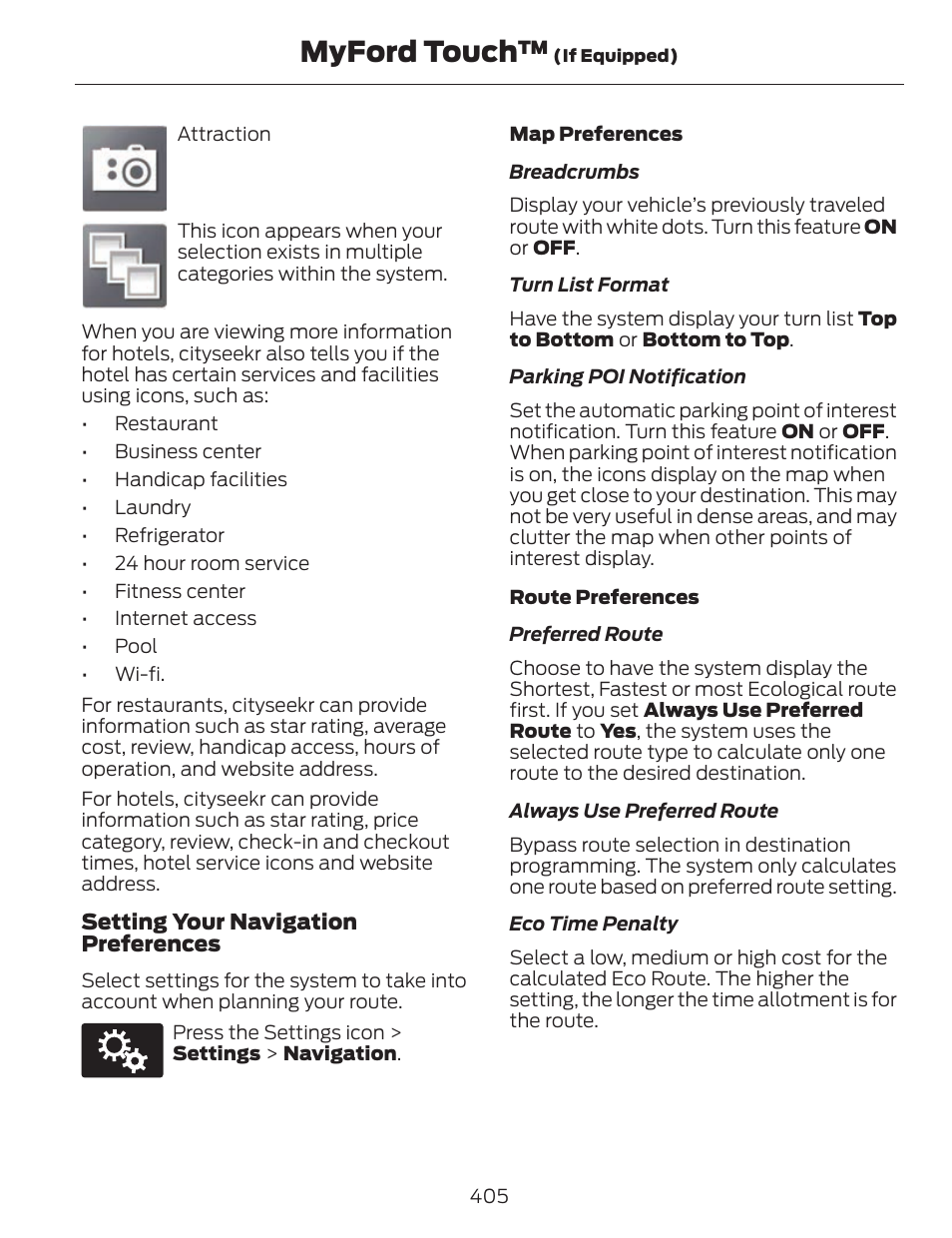 Myford touch | FORD 2014 Fusion v.1 User Manual | Page 408 / 457