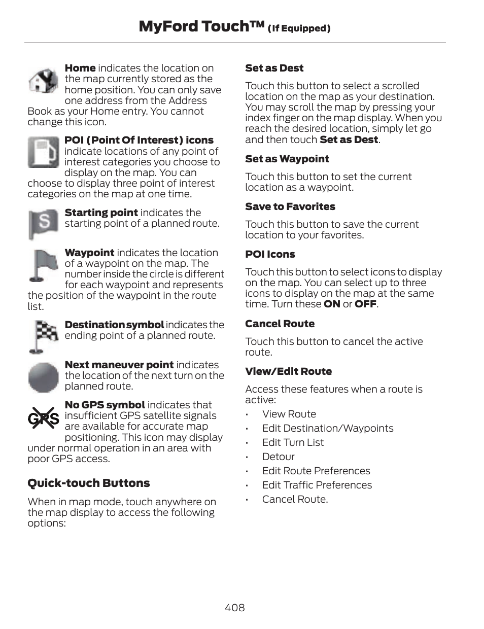 Myford touch | FORD 2014 Fusion v.1 User Manual | Page 411 / 457