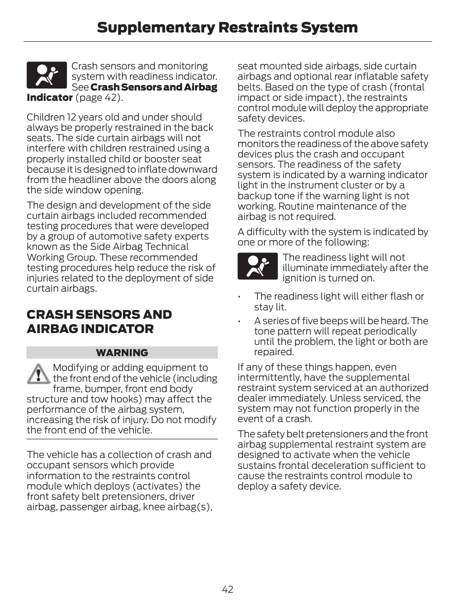 Supplementary restraints system, Crash sensors and airbag indicator | FORD 2014 Fusion v.1 User Manual | Page 45 / 457