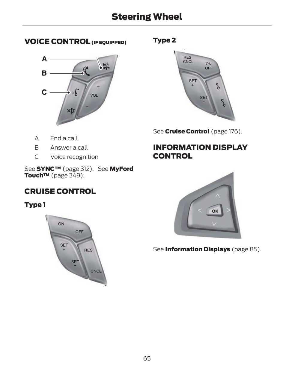 Steering wheel, Voice control, Cruise control | Information display control | FORD 2014 Fusion v.1 User Manual | Page 68 / 457