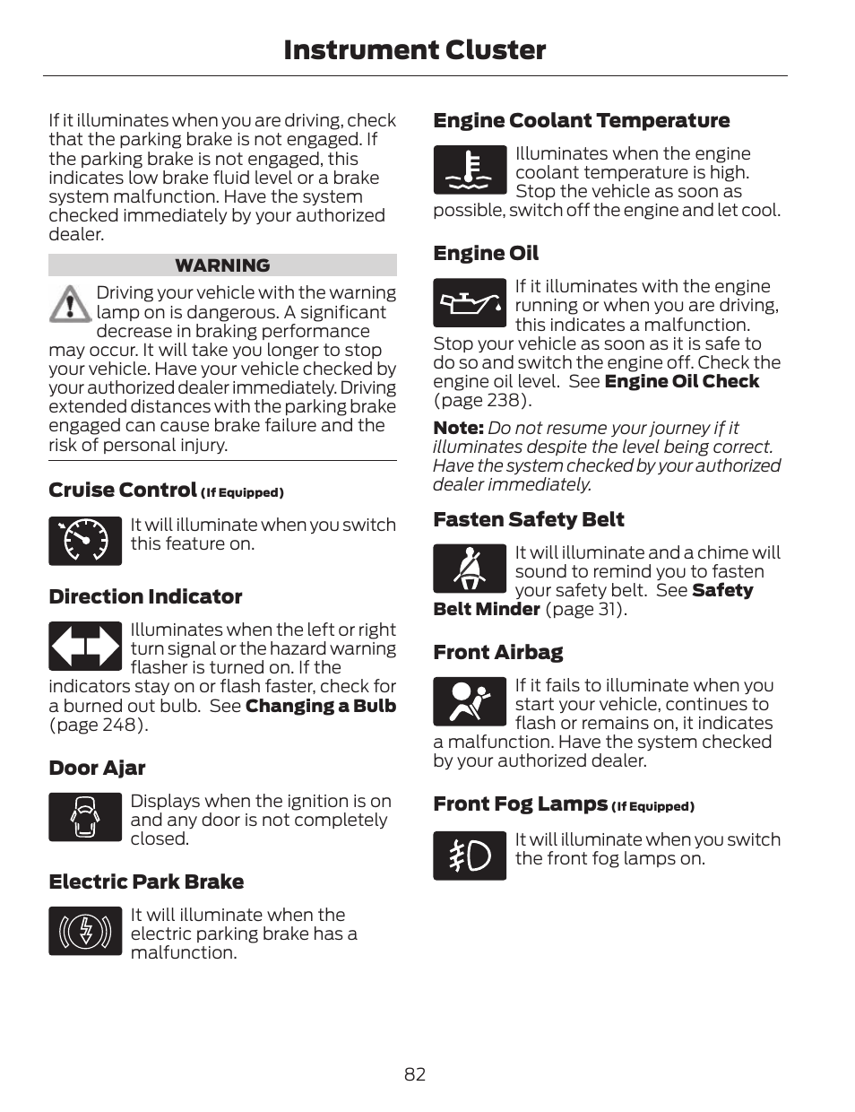 Instrument cluster | FORD 2014 Fusion v.1 User Manual | Page 85 / 457