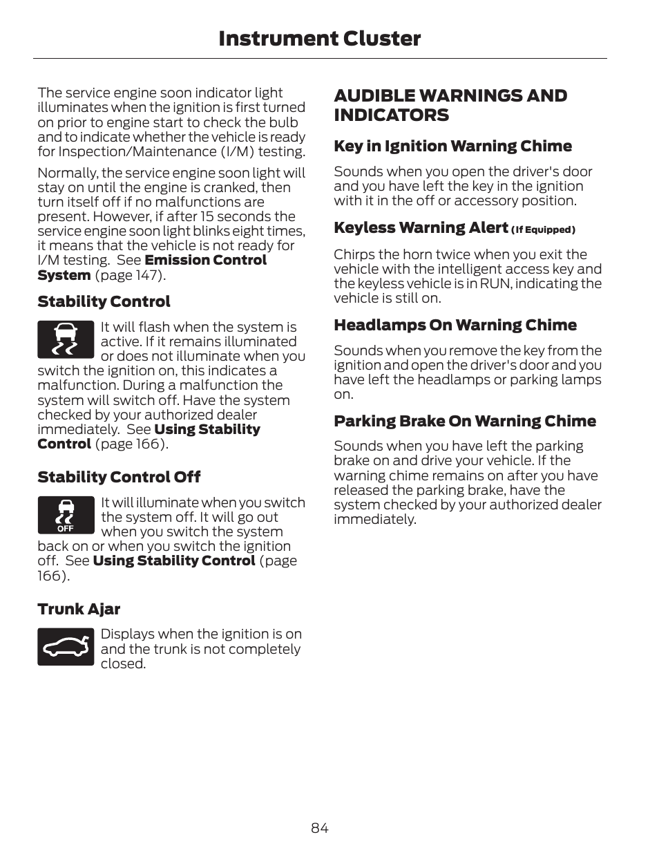 Instrument cluster, Audible warnings and indicators | FORD 2014 Fusion v.1 User Manual | Page 87 / 457
