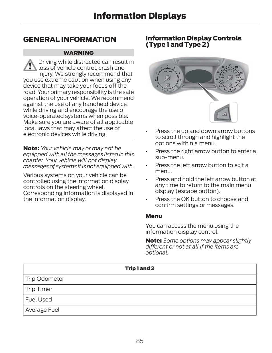 Information displays, General information | FORD 2014 Fusion v.1 User Manual | Page 88 / 457