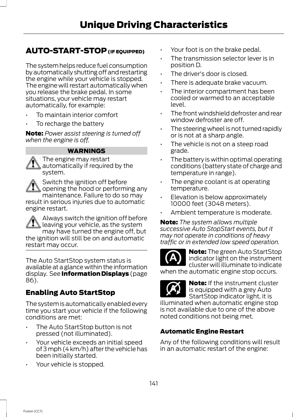 Unique driving characteristics, Auto-start-stop, Unique driving character | Istics | FORD 2014 Fusion v.2 User Manual | Page 143 / 453