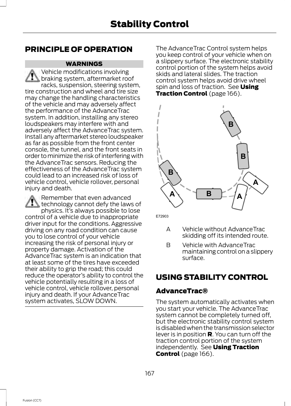 Stability control, Principle of operation, Using stability control | Principle of operation using stability control | FORD 2014 Fusion v.2 User Manual | Page 169 / 453