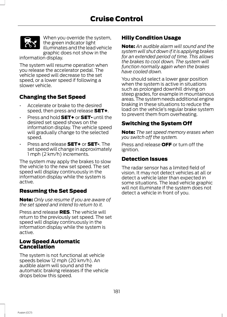 Cruise control | FORD 2014 Fusion v.2 User Manual | Page 183 / 453