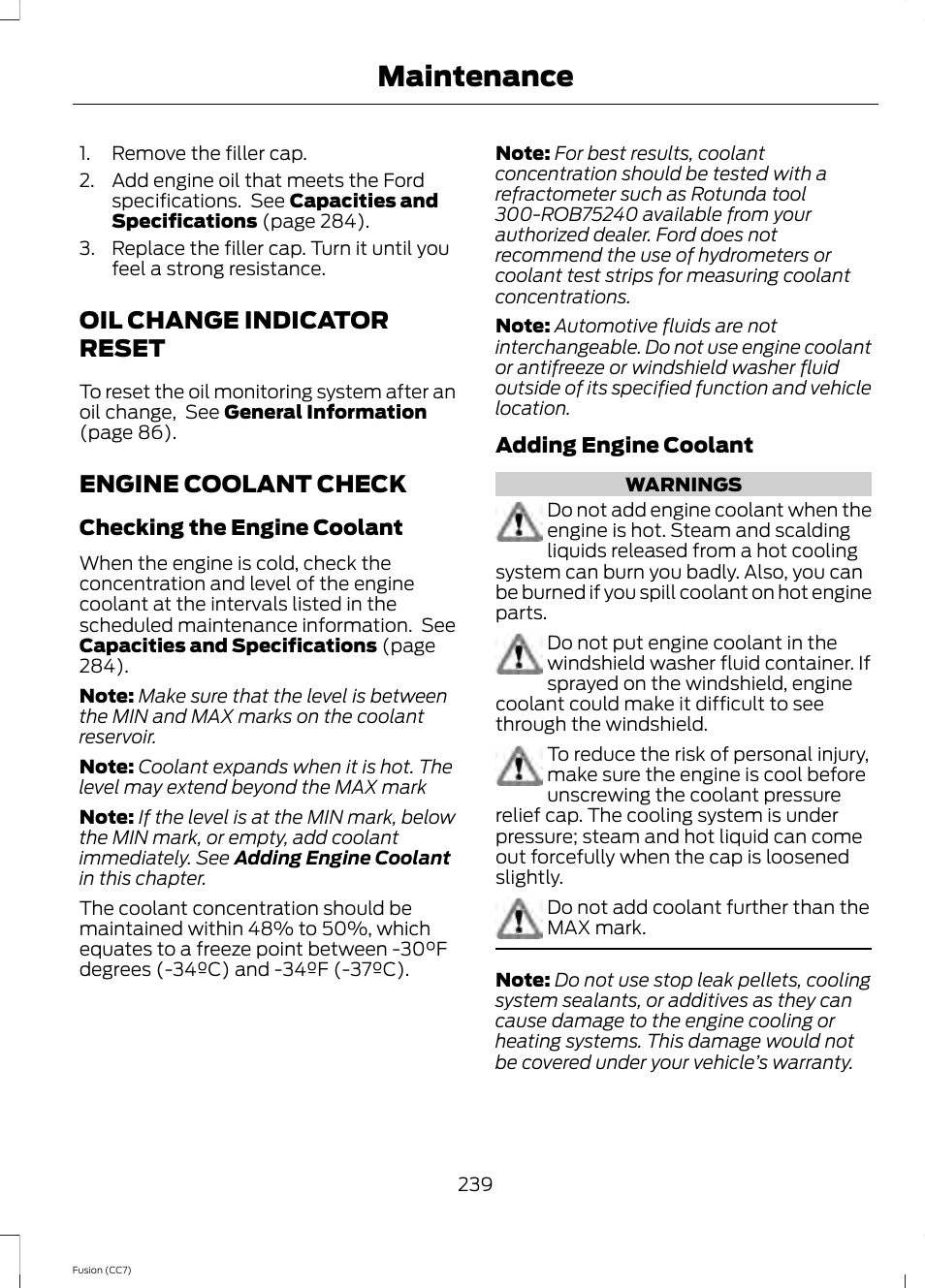 Oil change indicator reset, Engine coolant check, Oil change indicator reset engine coolant check | See engine, Maintenance | FORD 2014 Fusion v.2 User Manual | Page 241 / 453