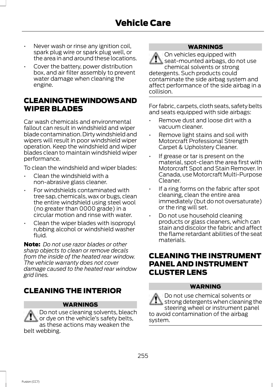 Cleaning the windows and wiper blades, Cleaning the interior, Cleaning the windows and wiper | Blades, Instrument cluster lens, Vehicle care | FORD 2014 Fusion v.2 User Manual | Page 257 / 453