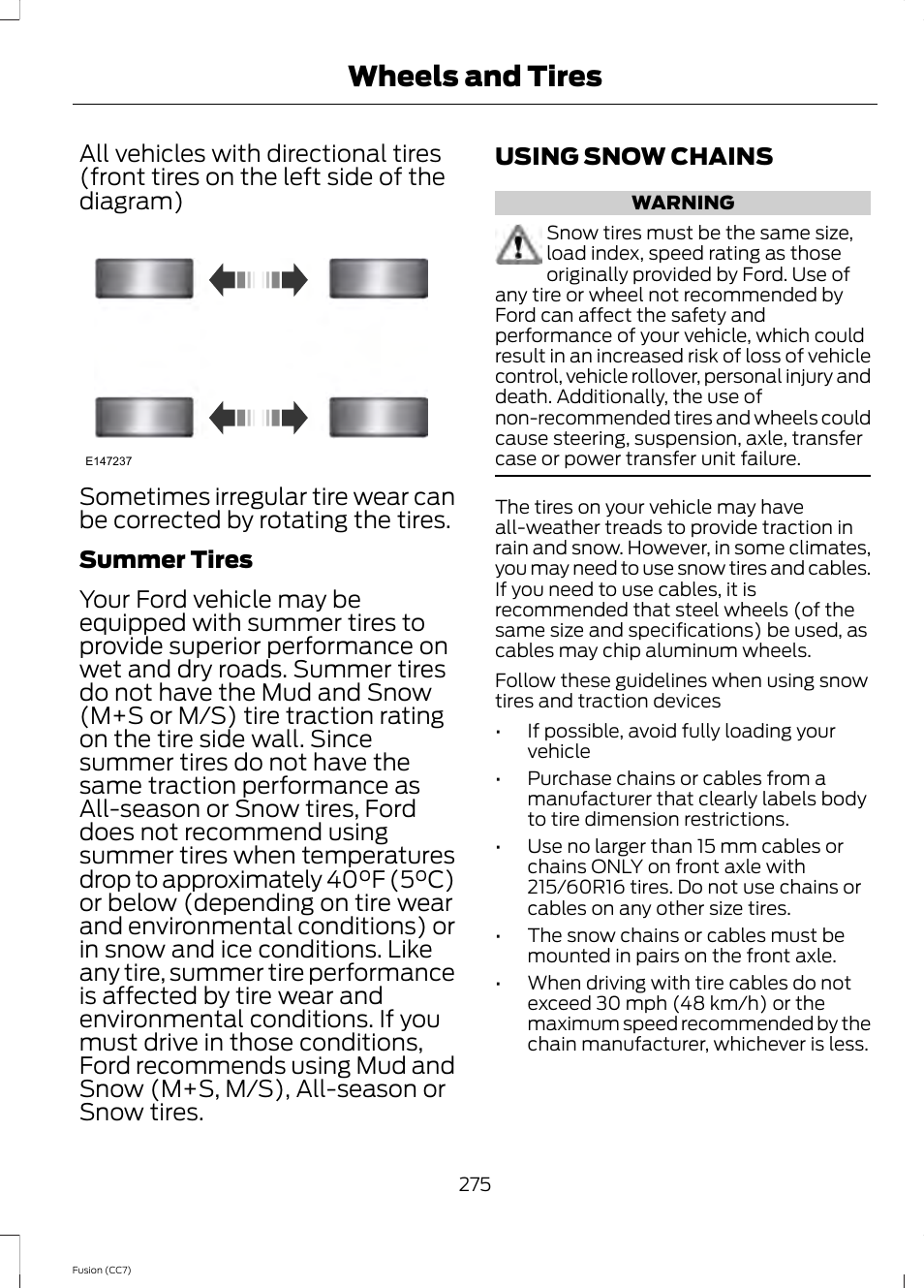 Using snow chains, Wheels and tires | FORD 2014 Fusion v.2 User Manual | Page 277 / 453