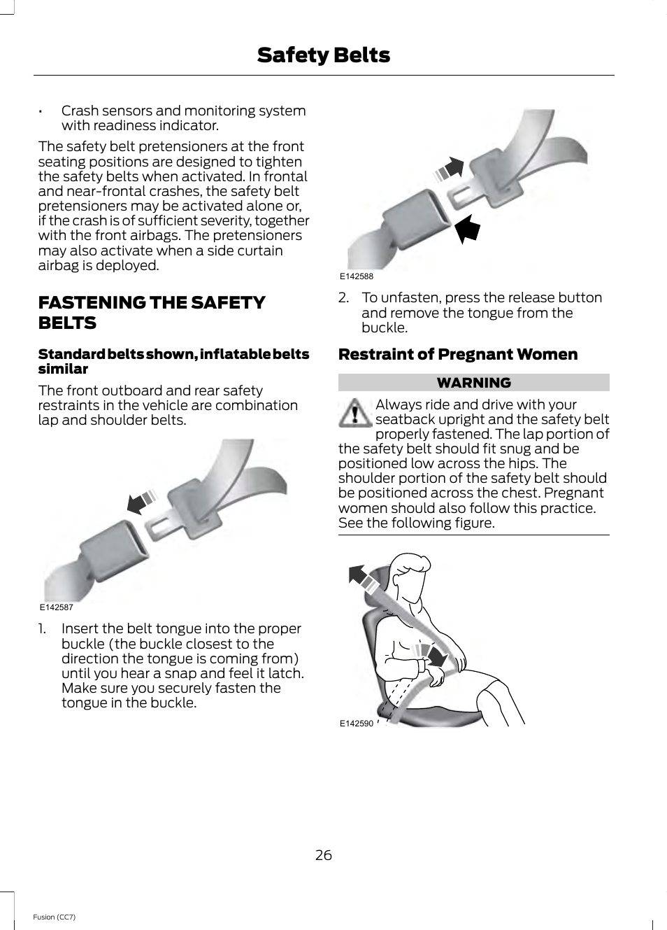 Fastening the safety belts, Safety belts | FORD 2014 Fusion v.2 User Manual | Page 28 / 453