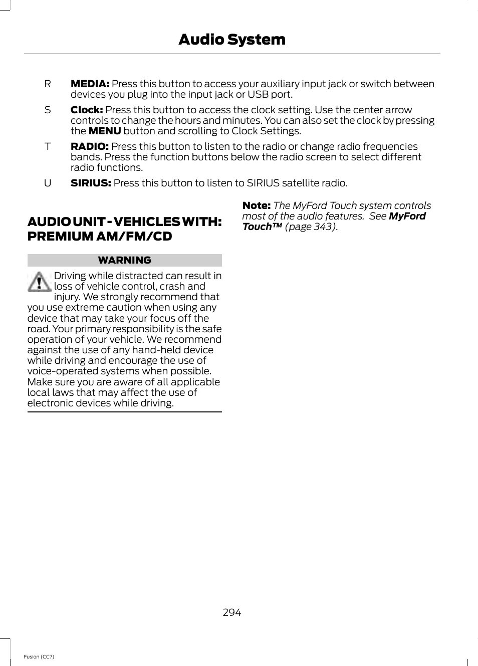 Audio unit, Audio unit - vehicles with: premium, Am/fm/cd | Audio system, Audio unit - vehicles with: premium am/fm/cd | FORD 2014 Fusion v.2 User Manual | Page 296 / 453