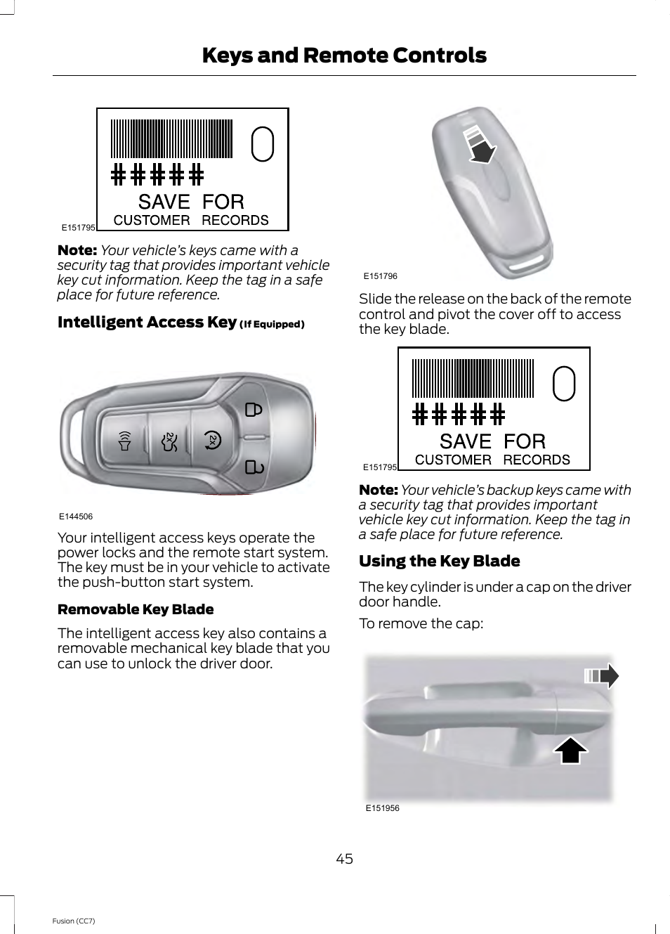 Keys and remote controls, Intelligent access key, Using the key blade | FORD 2014 Fusion v.2 User Manual | Page 47 / 453