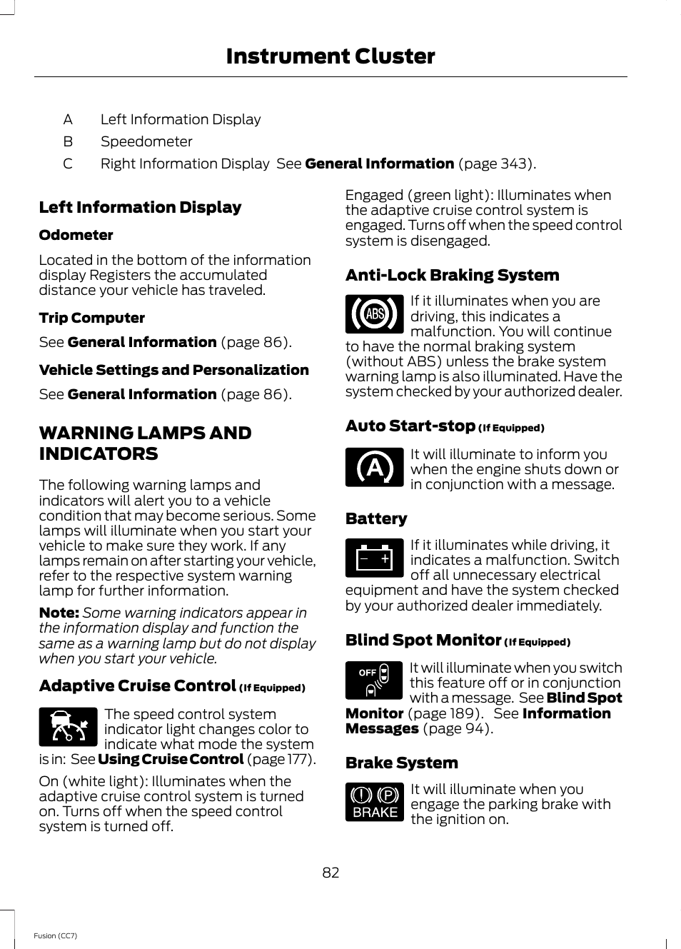 Warning lamps and indicators, Instrument cluster | FORD 2014 Fusion v.2 User Manual | Page 84 / 453