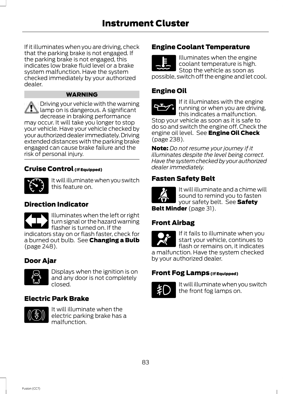 Instrument cluster | FORD 2014 Fusion v.2 User Manual | Page 85 / 453