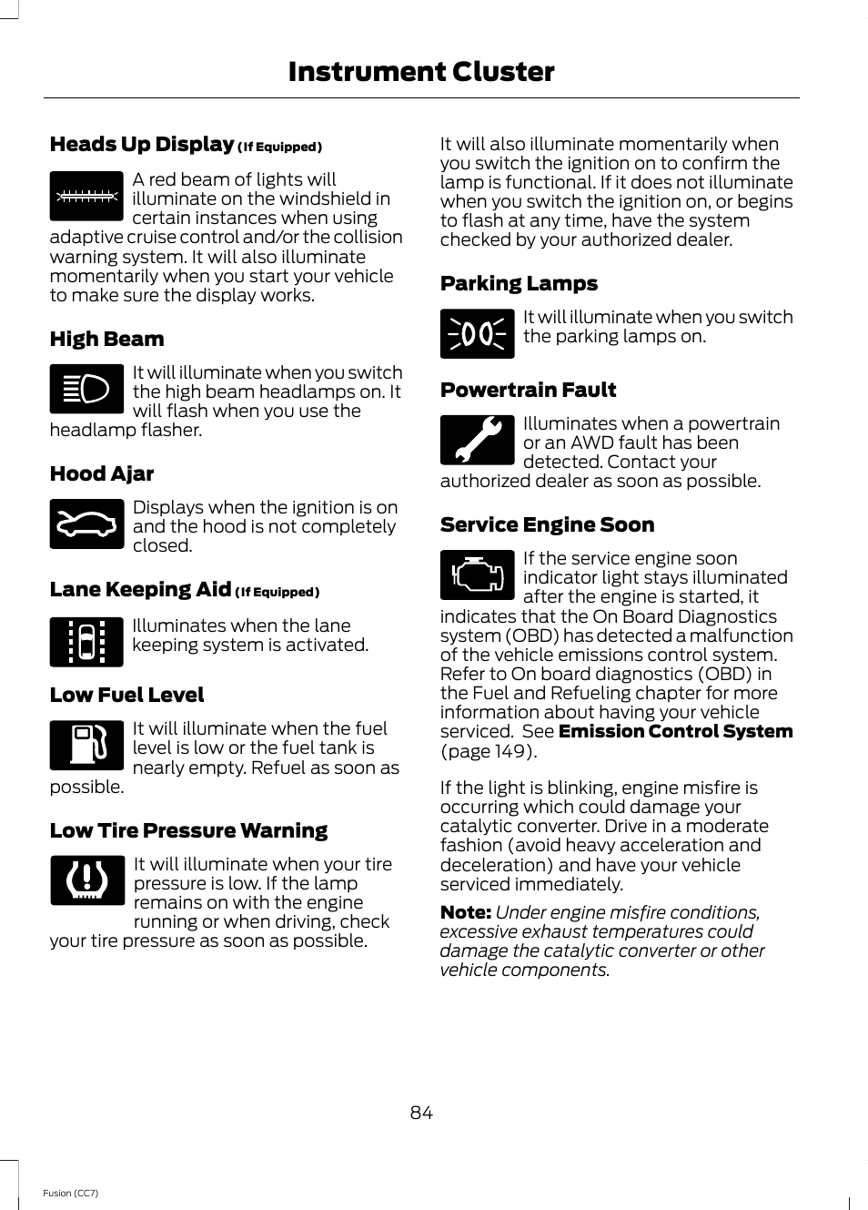 Instrument cluster | FORD 2014 Fusion v.2 User Manual | Page 86 / 453