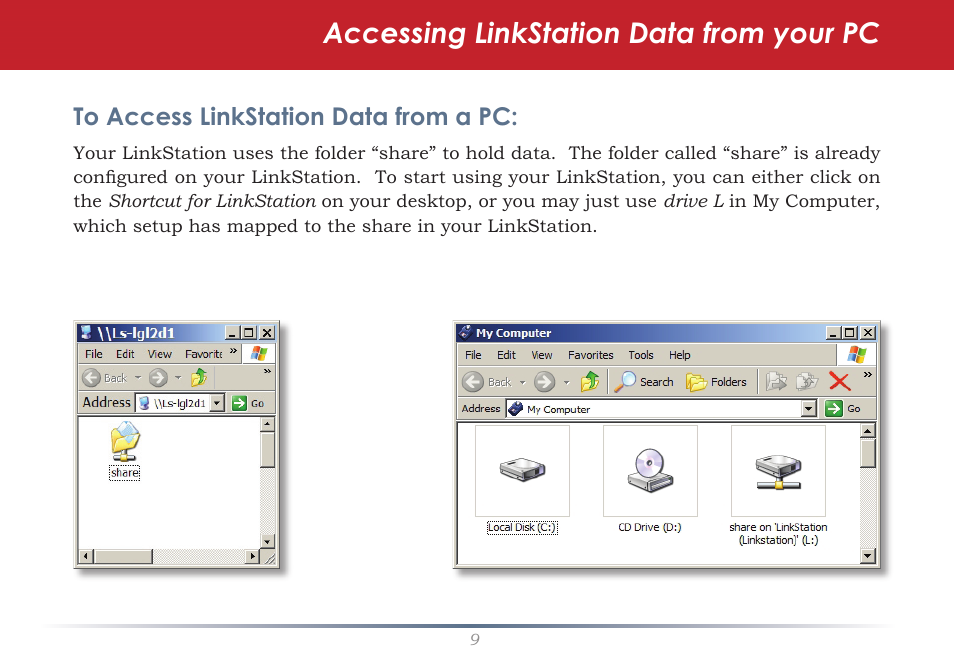 Accessing linkstation data from your pc | Buffalo Technology LinkStation LS-LGL User Manual | Page 9 / 19