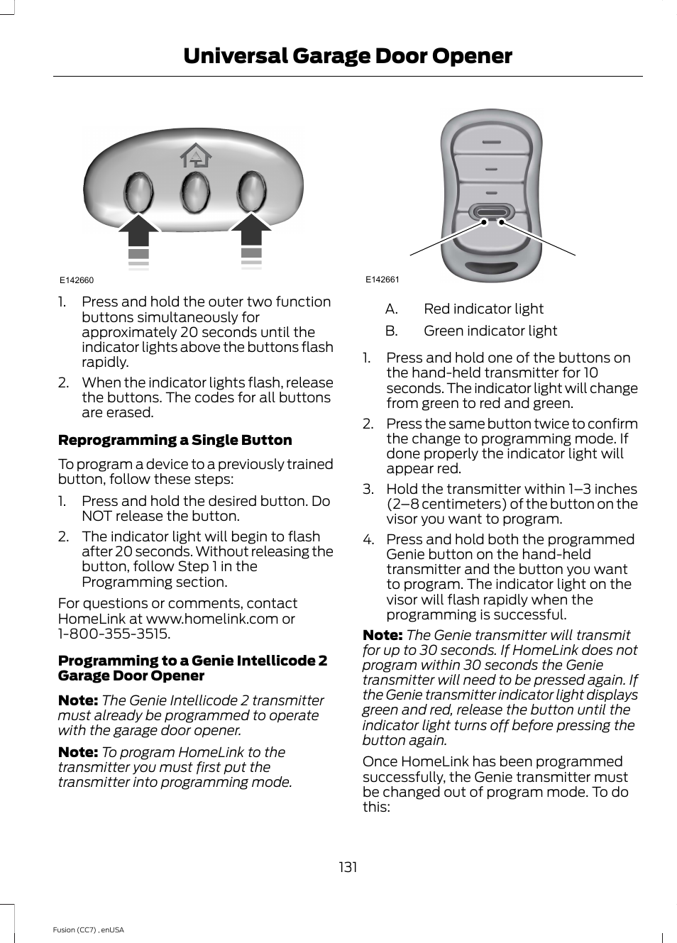 Universal garage door opener | FORD 2014 Fusion v.3 User Manual | Page 134 / 458
