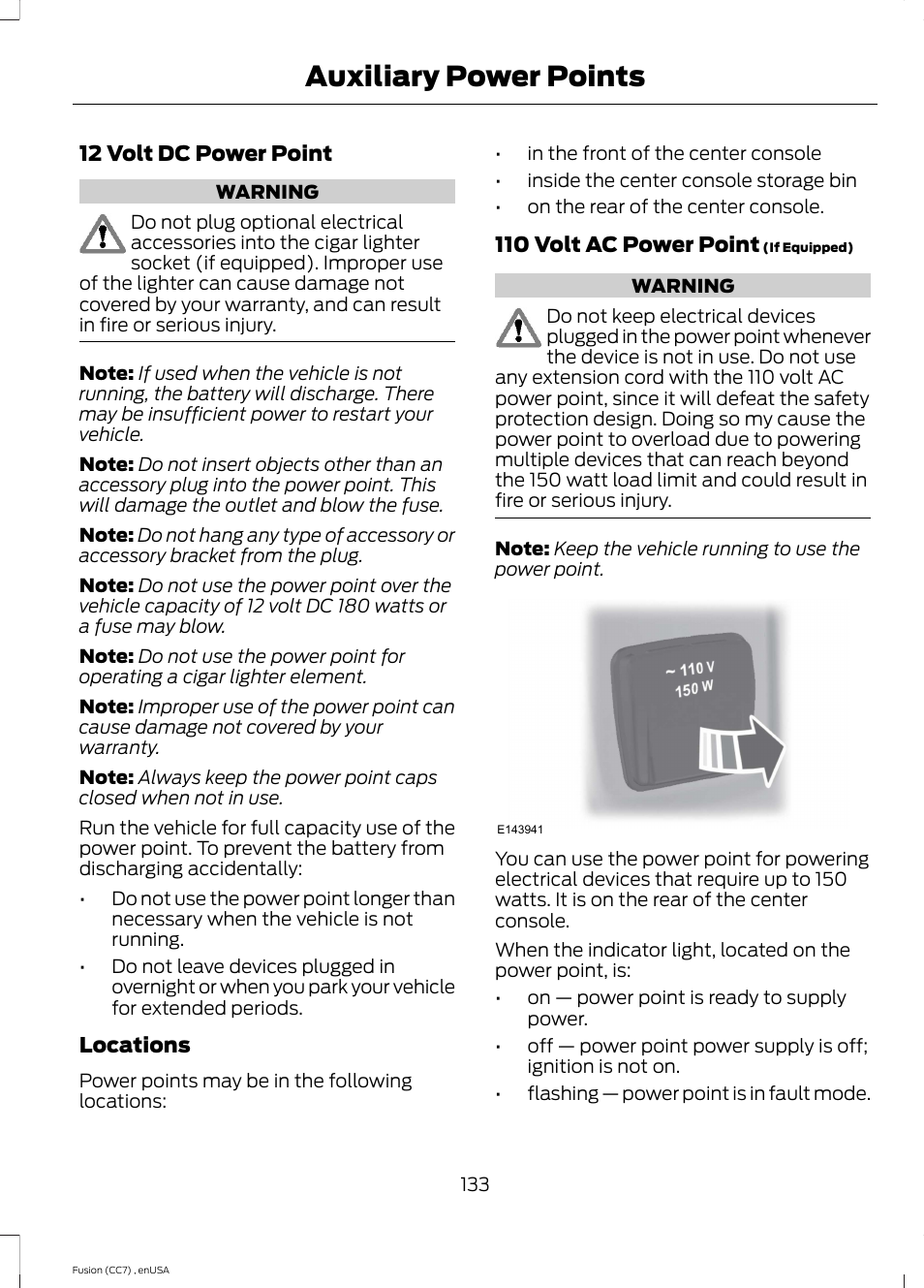 Auxiliary power points | FORD 2014 Fusion v.3 User Manual | Page 136 / 458